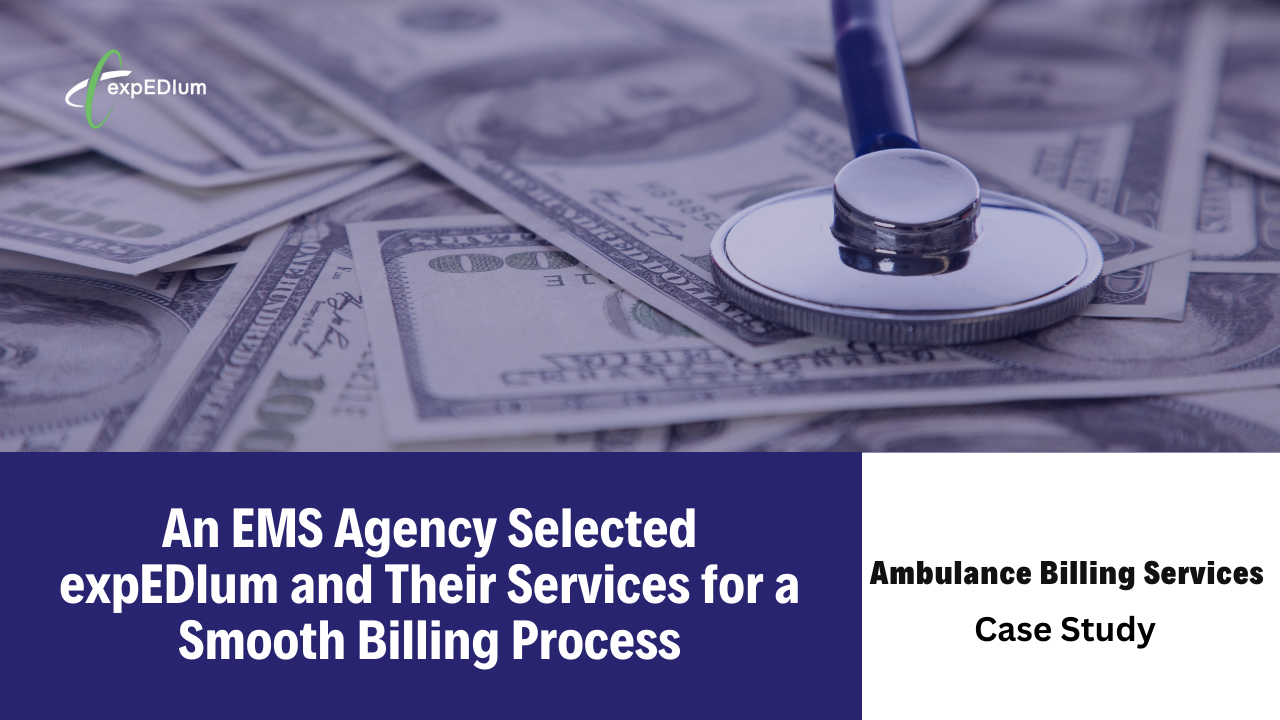 An EMS agency selected expEDIum and its services for a smooth billing process