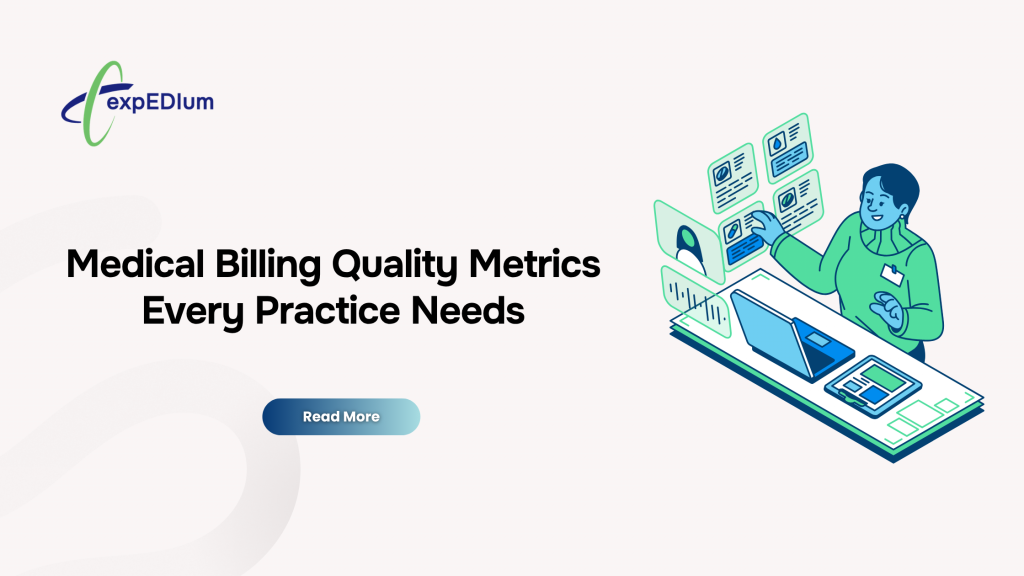 Medical Billing Quality Metrics Every Practice Needs