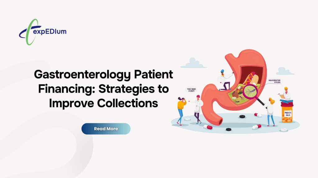 Gastroenterology Patient Financing: Strategies to Improve Collections