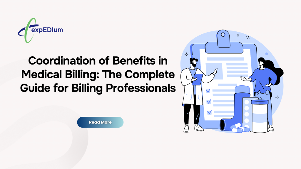 Coordination of Benefits in Medical Billing: The Complete Guide for Billing Professionals